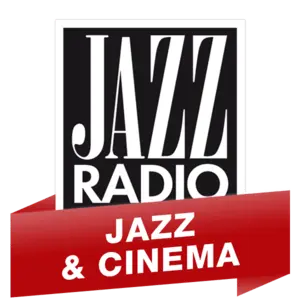 Jazz Radio - Jazz & Cinéma